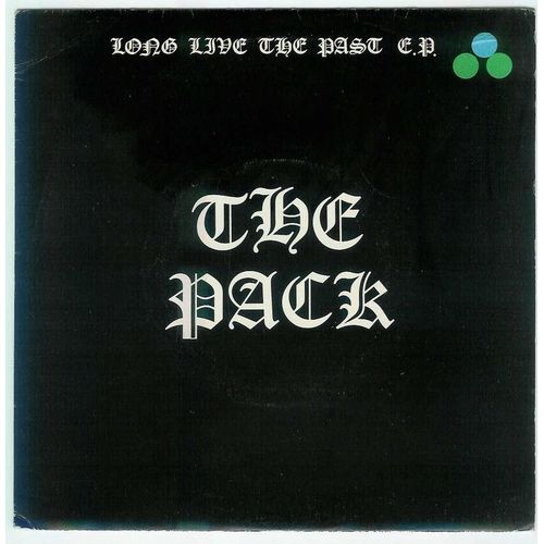 Long Live The Past Ep