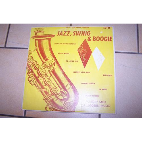 Varsity Men Of Modern Jazz - Jazz, Swing & Boogie .33t Format 25cm
