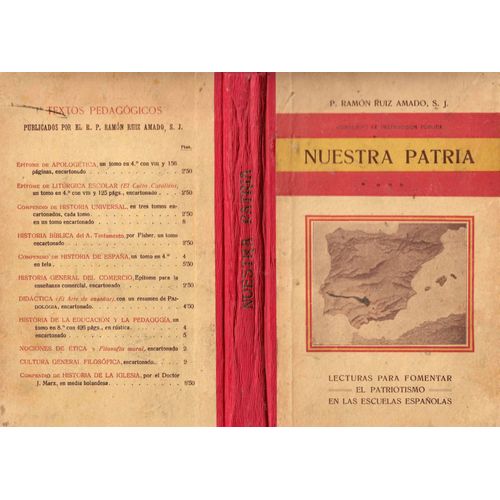 Nuestra Patria, Lecturas Para Formentar El Patriotismo En Las Escuelas Espanolas
