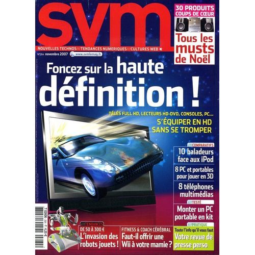 Svm  Novembre 2007  N° 264 : Foncez Sur La Haute Definition !