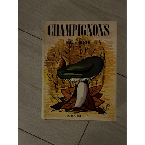Champignons D Europe Tome 1 Roger Heim