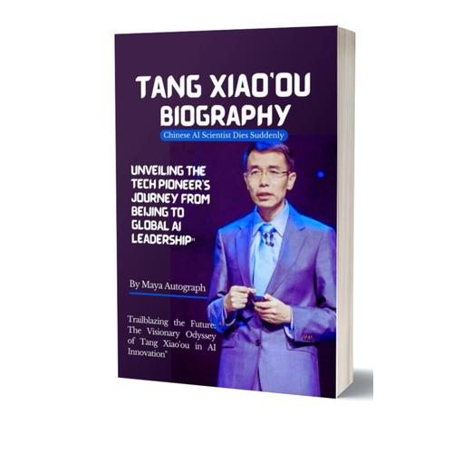 Tang Xiaoou A Chinese Ai Scientist: Unveiling The Tech Pioneer's Journey From Beijing To Global Ai Leadership