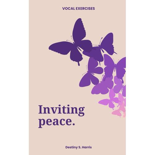 Vocal Exercises: Inviting Peace