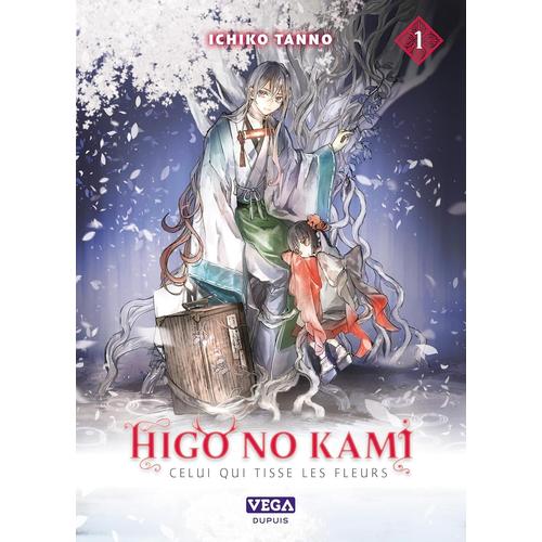 Higo No Kami - Celui Qui Tisse Les Fleurs - Tome 1