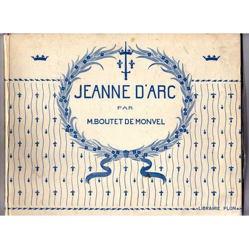 Jeanne D'arc Vers 1930 Préface De 1896