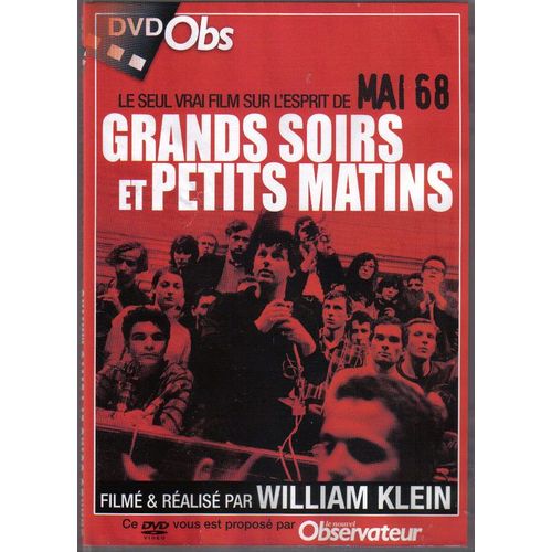 Le Seul Vrai Film Sur  L'esprit De Mai 68  - Grands Soirs  Et Petit Matins