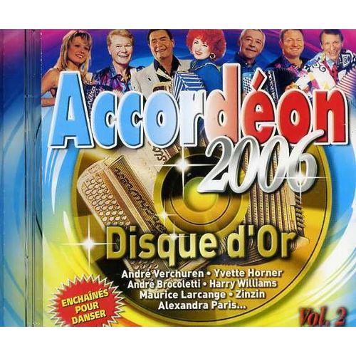 Accordéon 2006 Vol. 2 - Disque D'or