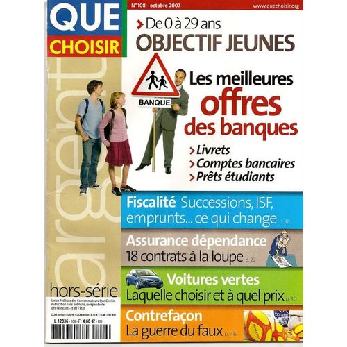 Que Choisir Hors-Série N° 108 : Objectif Jeunes : Les Meilleurs Offres Des Banques