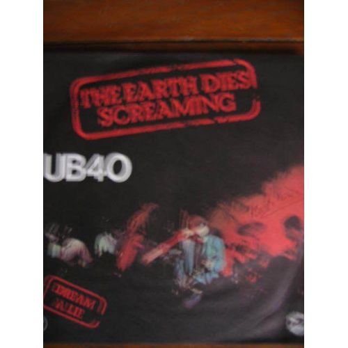 The Earth Dies Screaming (4'45) / Dream A Lie (2'53).