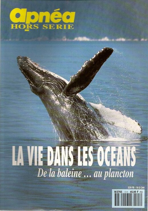 Apnéa Hors-Série N° 3 : La Vie Dans Les Océans