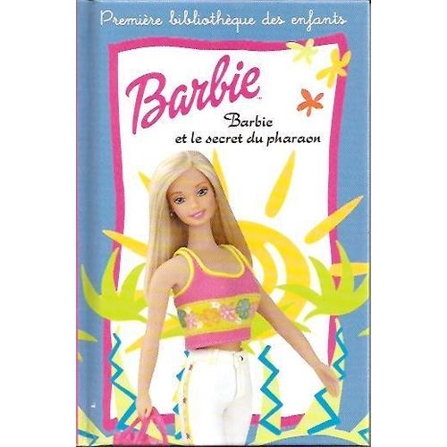 Barbie Et Le Secret Du Pharaon N° 12