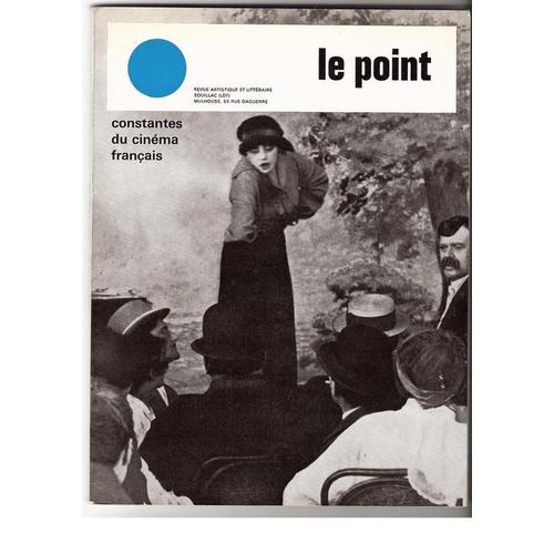 Le Point  N° 59 : Constantes Du Cinéma Francais