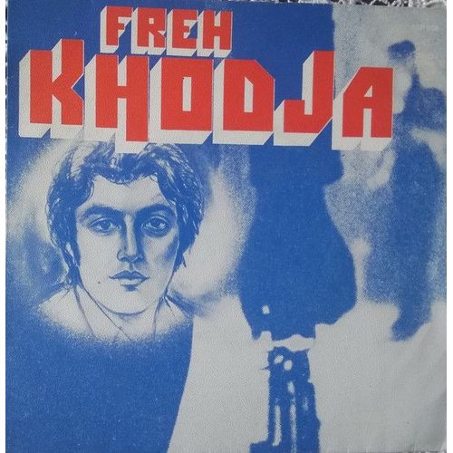 Freh Khodja ‎– Ya Fatima Akhti / Freh Khodja N° 1 (Vinyle 45 Tours)