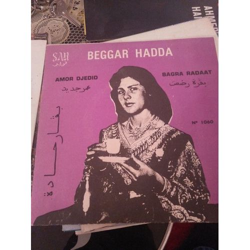 Beggar Hadda‎– Bagra Radaat / Amor Djedid (Vinyle 45 Tours)