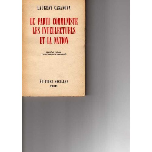 Le Parti Communiste, Les Intellectuels Et La Nation