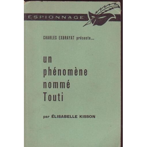 Un Phénomène Nommé Touti