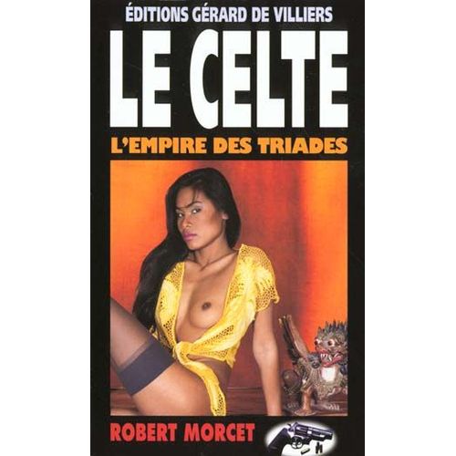 Le Celte - N° 12 - L'empire Des Triades