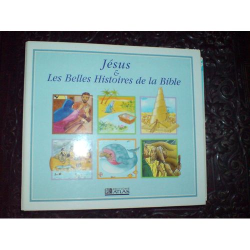 Jesus Et Les Belles Histoires De La Bible