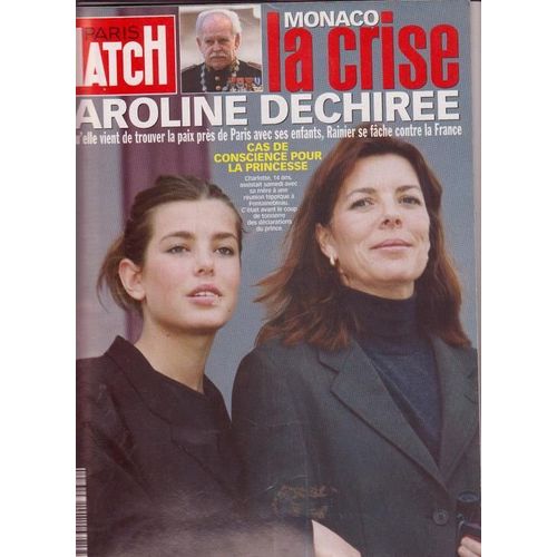Paris Match N° 2685 : Monaco  La Crise - Caroline  Dechiree