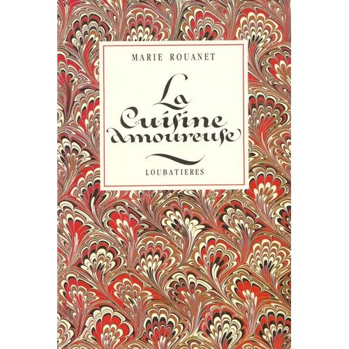 La Cuisine Amoureuse Courtoise Et Occitane
