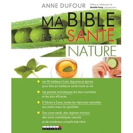 Ma Bible De La Santé Nature