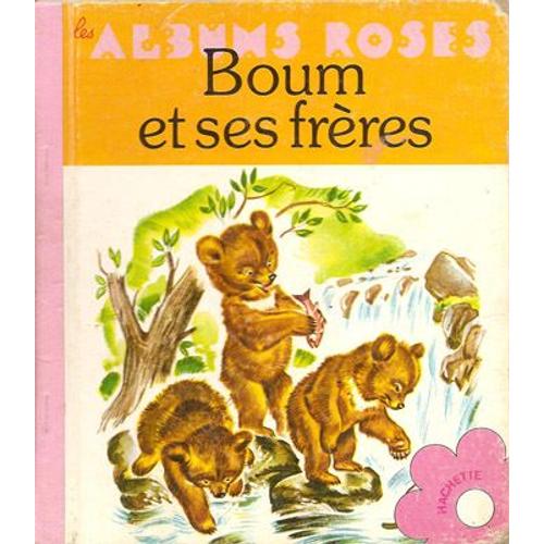 Boum Et Ses Frères