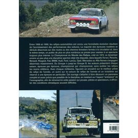 Histoire Des Rallyes 1969-1986 Tome 2 