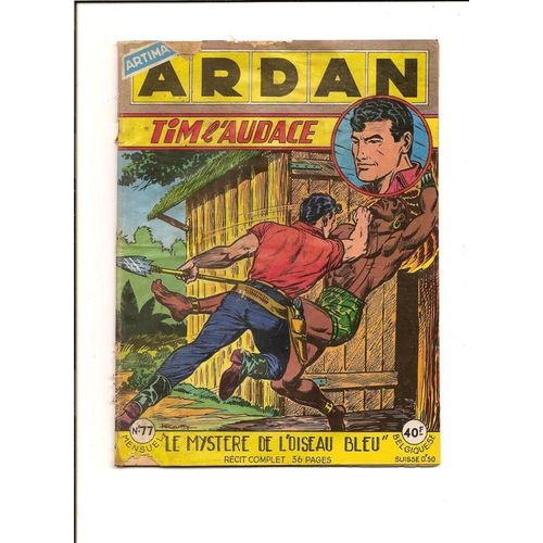 *Ardan* 1ere  Serie  N° 77 : Le Mystere De L Oiseau Bleu