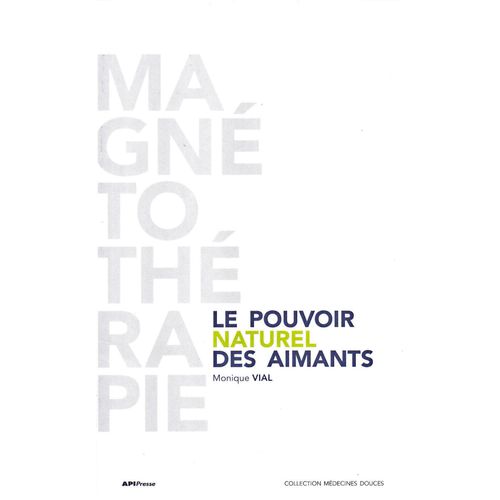 Le Pouvoir Naturel Des Aimants