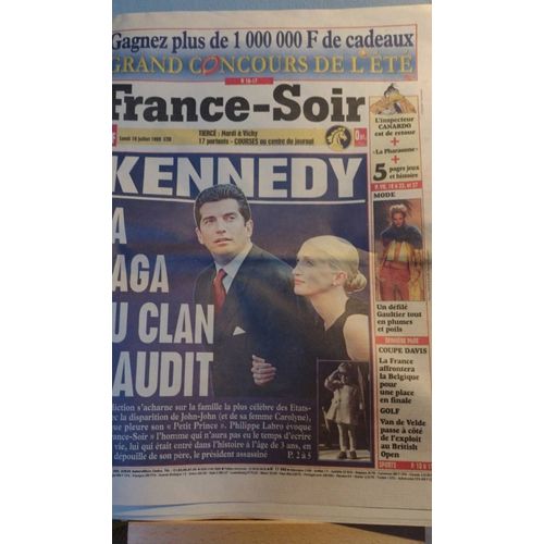 France Soir 19 Juillet 1999 Kennedy La Saga Du Clan Maudit
