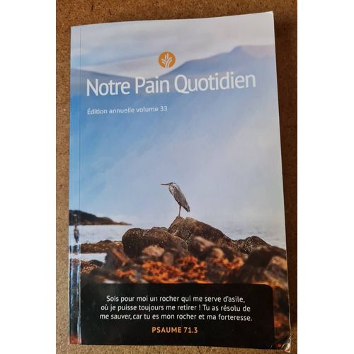 Revue Notre Pain Quotidien - Édition Annuelle Volume 33