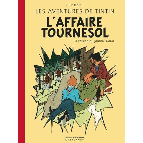 Les Aventures De Tintin - Tome 18 - L'affaire Tournesol - La Version Du Journal Tintin