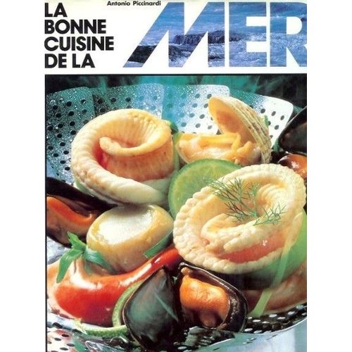 La Bonne Cuisine De La Mer