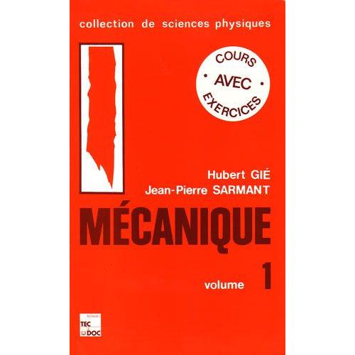 Mecanique Volume 1