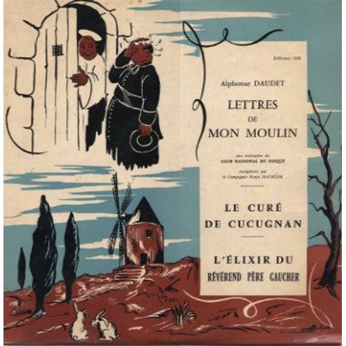 Le Curé De Cucugnan - L'élixir Du Révérend Père Gaucher