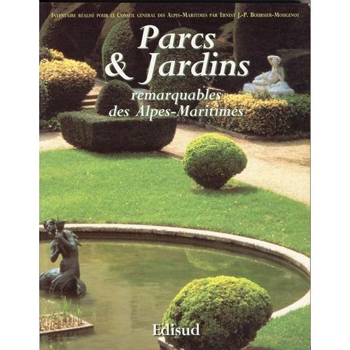 Inventaire Des Parcs & Jardins Remarquables Des Alpes-Maritimes