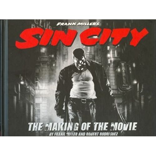 Sin City The Making Of The Movie