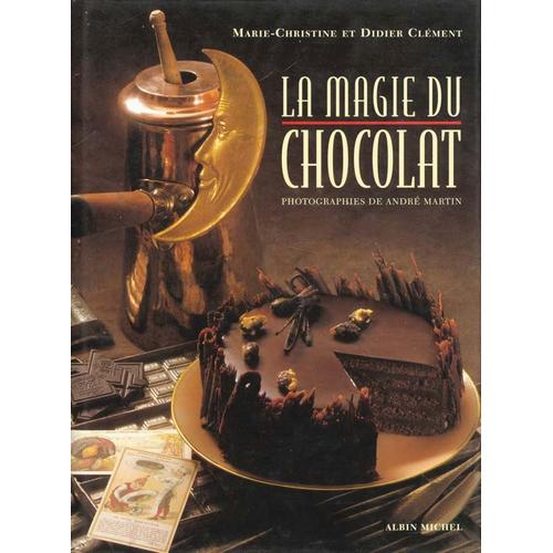 La Magie Du Chocolat