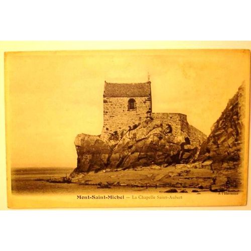 Carte Postale Ancienne Manche Mont Saint Michel La Chapelle Saint Aubert