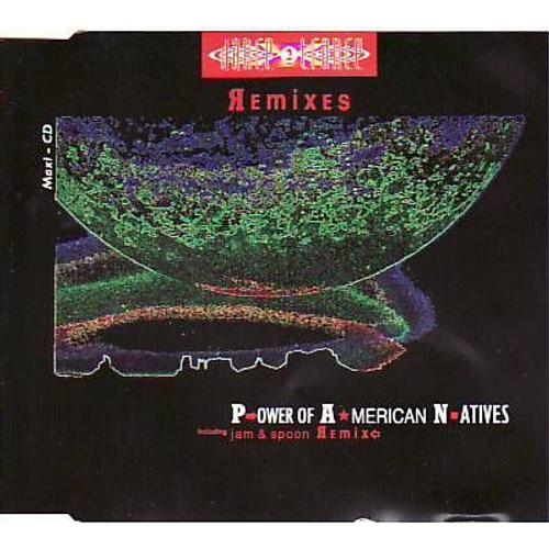 Power Of American Natives - Remixes