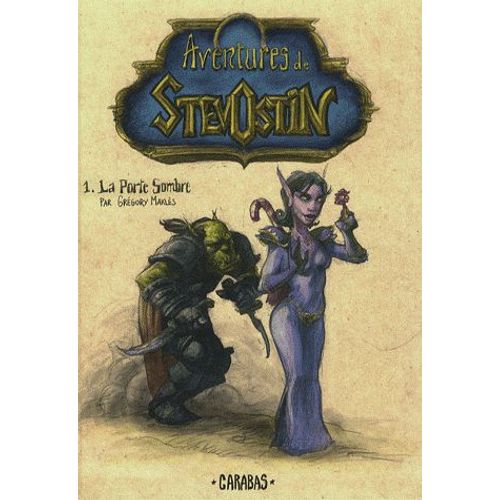 Aventures De Stevostin Tome 1 - La Porte Sombre