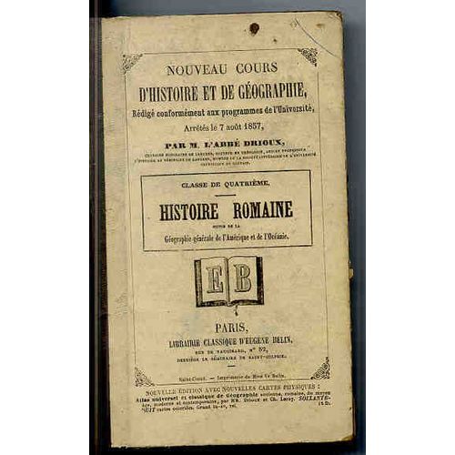 Nouveau Cours D'histoire Et De Geographie - Histoire Romaine - Classe De 4ème.