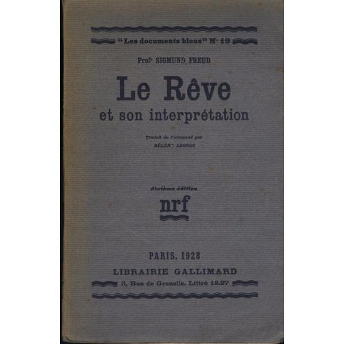 Le Rêve Et Son Interprétation