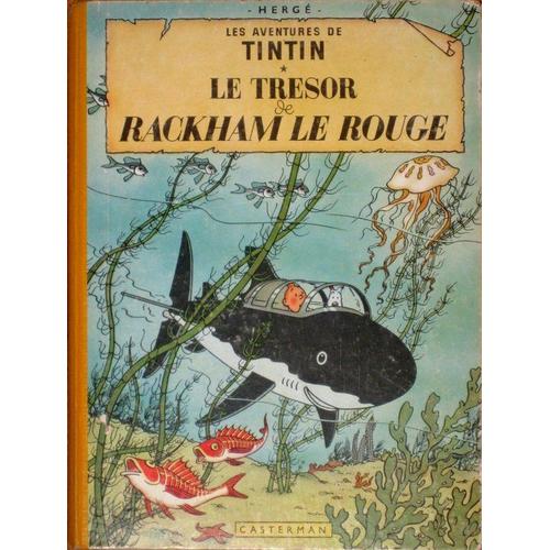 Les Aventures De Tintin - Le Trésor De Rackham Le Rouge
