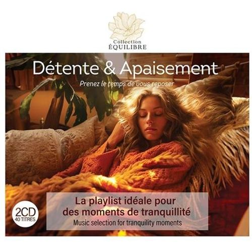 Détente & Apaisement - Cd Album