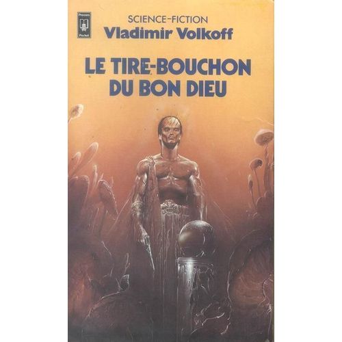 Le Tire-Bouchon Du Bon Dieu