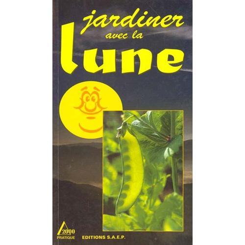 Jardiner Avec La Lune