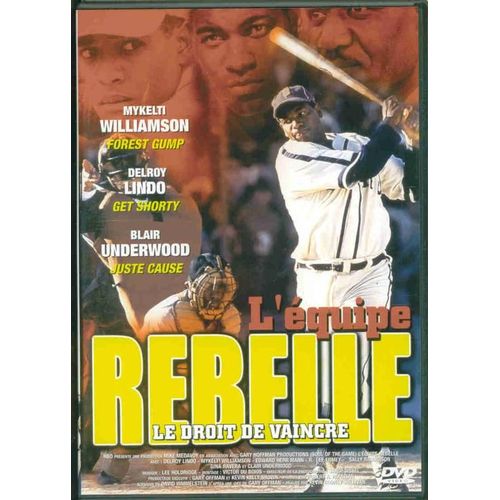 L'equipe Rebelle "Le Droit De Vaincre"