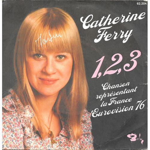 Catherine Ferry : 1, 2, 3 (Eurovision 1976 - France) / Petit Jean [Vinyle 45 Tours 7"]