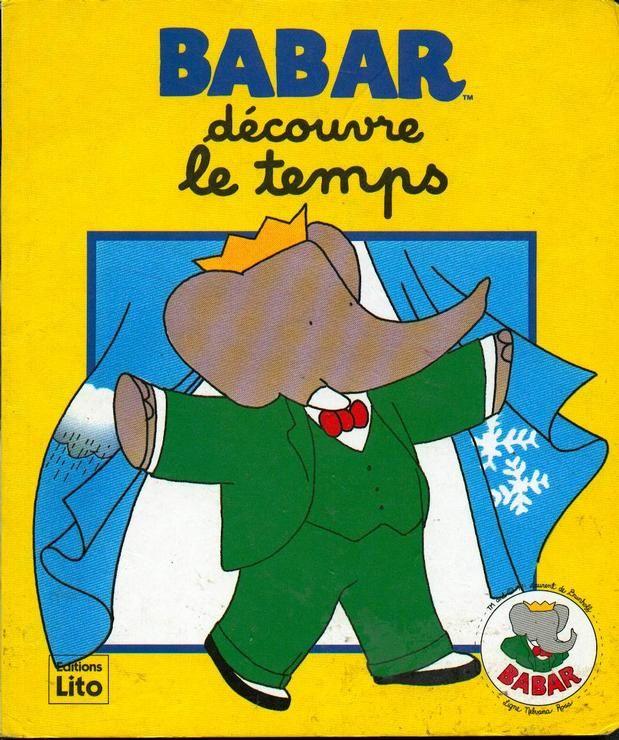 Babar Découvre Le Temps